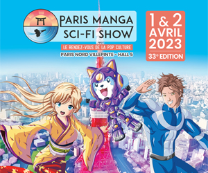 PARIS MANGA & SCI FI SHOW