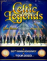 Book the best tickets for Celtic Legends - Le Liberte - Rennes - From 07 March 2023 to 08 March 2023
