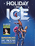 Réservez les meilleures places pour Holiday On Ice - Supernova - Palais Des Sports - Du 22 avr. 2023 au 23 avr. 2023