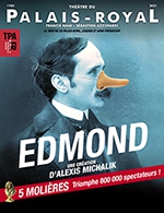 Book the best tickets for Edmond - Theatre Du Palais Royal - From May 4, 2023 to July 1, 2023