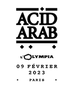 Book the best tickets for Acid Arab - L'olympia -  February 9, 2023