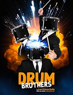 Book the best tickets for Drum Brothers By Les Frères Colle - Tmp - Theatre Musical Pibrac -  February 10, 2023