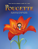 Book the best tickets for Poucette - Theatre De Jeanne - From January 25, 2023 to February 8, 2023