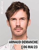 Réservez les meilleures places pour Arnaud Demanche - Radiant - Bellevue - Le 6 mai 2023