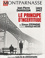 Réservez les meilleures places pour Le Principe D'incertitude - Theatre Montparnasse - Du 21 septembre 2022 au 31 décembre 2022