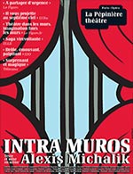 Book the best tickets for Intra Muros - La Pepiniere Theatre - From April 29, 2023 to August 26, 2023