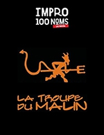 Book the best tickets for Les Matchs De La Troupe Du Malin - Theatre 100 Noms - From September 17, 2022 to May 13, 2023