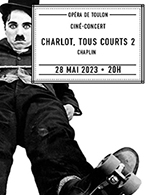 Book the best tickets for Charlot, Tous Courts 2 - Opera De Toulon -  May 28, 2023