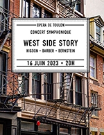 Book the best tickets for West Side Story - Opera De Toulon -  June 16, 2023