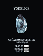 Book the best tickets for Yodelice - Salle Pleyel - From Mar 24, 2023 to Mar 26, 2023