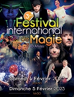 Réservez les meilleures places pour 3eme Festival International De La Magie - Palais Des Congres-le Mans - Du 4 févr. 2023 au 5 févr. 2023