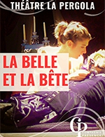 Réservez les meilleures places pour La Belle Et La Bete - Theatre La Pergola - Du 03 décembre 2022 au 11 janvier 2023