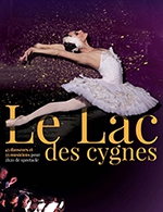 Réservez les meilleures places pour Le Lac Des Cygnes - Palais Nikaia  De Nice - Le 31 mars 2023