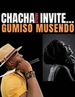 Réservez les meilleures places pour Chacha Invite Gumiso Musendo - La Luna Negra - Du 14 décembre 2022 au 15 décembre 2022