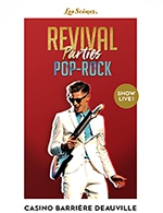 Book the best tickets for Dîner-spectacle Revival Pop Rock - Les Ambassadeurs Casino Barrière - From April 30, 2023 to September 23, 2023