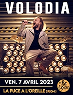 Réservez les meilleures places pour Volodia - La Puce A L'oreille - Le 7 avril 2023