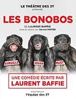 Réservez les meilleures places pour Les Bonobos - Grand Theatre 3t - Du 4 mars 2023 au 28 mars 2023