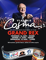 Book the best tickets for Vladimir Cosma - Le Grand Rex - From Jun 16, 2023 to Jun 18, 2023
