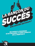 Réservez les meilleures places pour La Rancon Du Succes - Grand Theatre 3t - Du 9 mars 2023 au 31 mars 2023