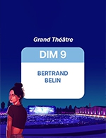 Réservez les meilleures places pour Bertrand Belin + Lou-adriane Cassidy - Grand Theatre - Le 9 juillet 2023