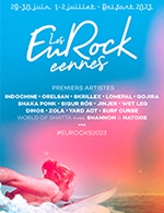 Book the best tickets for Les Eurockeennes - Pass 3 Jours - Presqu'ile De Malsaucy - From June 29, 2023 to July 1, 2023