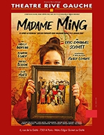 Réservez les meilleures places pour Madame Ming - Theatre Rive Gauche - Du 23 février 2023 au 16 avril 2023