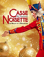 Book the best tickets for Casse-noisette - Ballet Et Orchestre - Zenith Toulouse Metropole - From Nov 18, 2023 to Feb 18, 2024