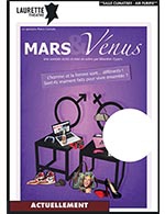 Réservez les meilleures places pour Mars Et Venus - Laurette Theatre Avignon - Du 24 février 2023 au 20 mai 2023