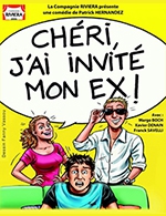 Book the best tickets for Cheri J Ai Invite Mon Ex - La Comedie Des K'talents - From February 2, 2023 to February 11, 2023