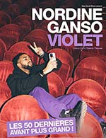Réservez les meilleures places pour Nordine Ganso Dans Violet - Theatre Le Metropole - Du 23 février 2023 au 29 avril 2023