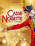 Book the best tickets for Casse-noisette - Ballet Et Orchestre - Le Dome Marseille - From Nov 30, 2023 to Feb 16, 2024