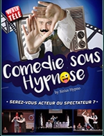 Book the best tickets for Comedie Sous Hypnose - Salle Des Fetes -  February 18, 2023