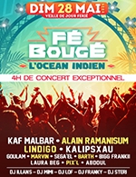 Book the best tickets for Fe Bouge L'ocean Indien - Zenith Paris - La Villette -  May 28, 2023