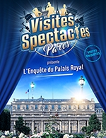 Réservez les meilleures places pour L'enquete Du Palais Royal - Grand Vefour - Du 28 février 2023 au 30 septembre 2023