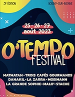 Réservez les meilleures places pour Festival O'tempo - Pass 1 Jour - Plaine De La Callaudière - Du 25 août 2023 au 27 août 2023