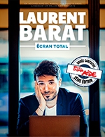 Réservez les meilleures places pour Laurent Barat - "écran Total" - Opera Nice Cote D'azur - Le 1 avril 2023