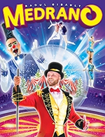 Book the best tickets for Grand Cirque Medrano - Chapiteau Medrano - From Apr 5, 2023 to Apr 23, 2023