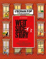 L'ECRAN POP WEST SIDE STORY