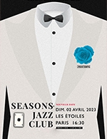 Réservez les meilleures places pour Seasons Jazz Club By Live Nation - Les Etoiles - Le 2 avril 2023