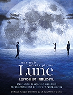 Book the best tickets for Une Nuit Sous La Pleine Lune - Paris Expo - Hall 5 - From May 5, 2023 to June 4, 2023