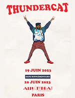 Book the best tickets for Thundercat - Alhambra - From June 19, 2023 to June 20, 2023