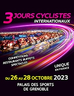Book the best tickets for 3 Jours Cyclistes 2023 - Palais Des Sports - Grenoble - From October 26, 2023 to October 28, 2023