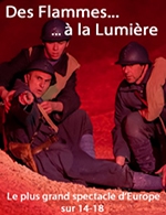 Book the best tickets for Des Flammes A La Lumiere - Connaissance De La Meuse - From June 23, 2023 to July 28, 2023