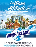 Réservez les meilleures places pour Wave Island - Entree 1 Jour - Wave Island - Du 10 juin 2023 au 3 septembre 2023