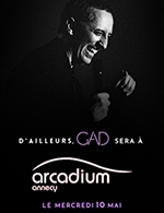 Réservez les meilleures places pour Gad Elmaleh - Arcadium - Du 10 mai 2023 au 11 mai 2023