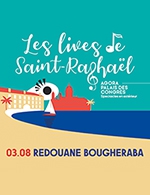 Book the best tickets for Redouane Bougheraba - Agora Du Palais Des Congres -  Aug 3, 2023