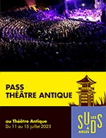 Réservez les meilleures places pour Les Suds - Pass Theatre Antique - Theatre Antique- Arles - Du 11 juillet 2023 au 15 juillet 2023