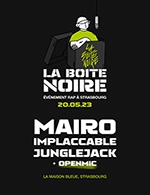 Book the best tickets for Mairo + Implaccable - La Maison Bleue -  May 20, 2023