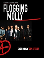 Book the best tickets for Flogging Molly - Den Atelier - From May 21, 2023 to May 31, 2023