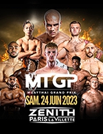 Book the best tickets for Muay Thai Grand Prix - Zenith Paris - La Villette -  June 24, 2023